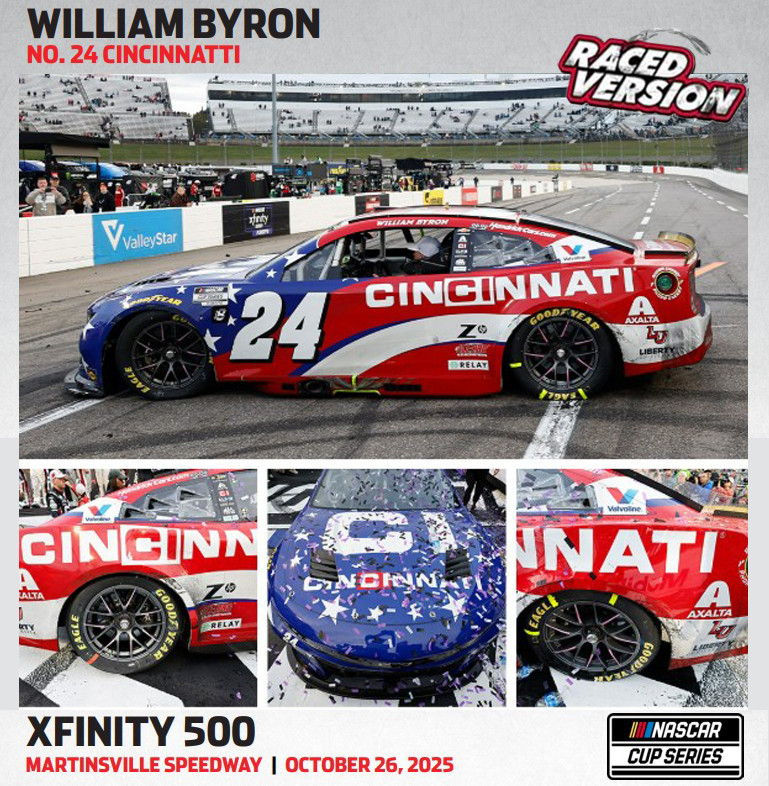 WILLIAM BYRON 2025 MARTINSVILLE WIN RACED VERSION CINCINNATI 1/64