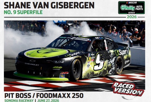 SHANE VAN GISBERGEN 2026 SONOMA WIN SUPERFILE NOAPS RACED VERSION 1/24 ACTION DIECAST (ADVANCED ORDER)