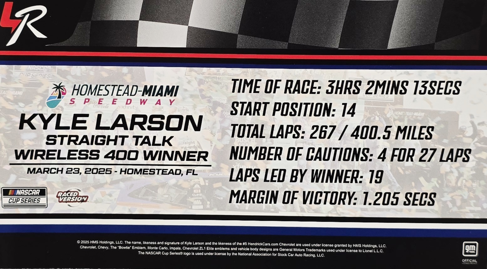 KYLE LARSON 2025 HOMESTEAD WIN RACED VERSION HENDRICKCARS.COM 1/24