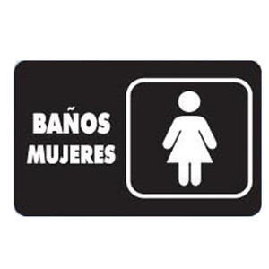 7931 SEÑAL PLACA RIGIDA BAÃOS  MUJERES" 7931 SEÑAL PLACA RIGIDA BAÃOS  MUJERES"