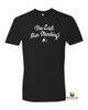 Marvelous Artz - "The Last Man Standing" Tees Back