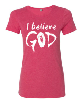 Tricka Brown Ministries | "I Believe God" Vintage Hot Pink Ladies Tees Tricka Brown Ministries | "I Believe God" Vintage Hot Pink Ladies Tees