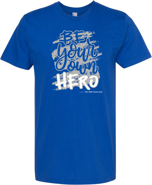 OMS | "Be Your Own Hero" Royal Blue Tee