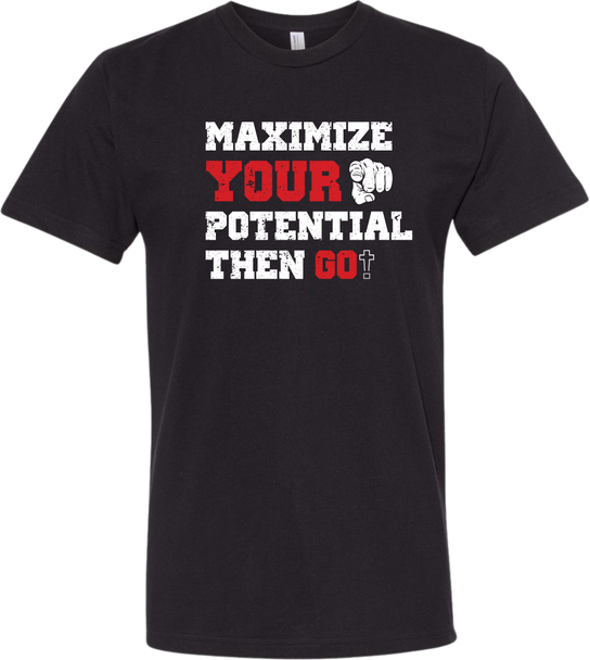 One Love Remnant FDN - Maximize Your Potential Crew Unisex Tee Black White Red Front