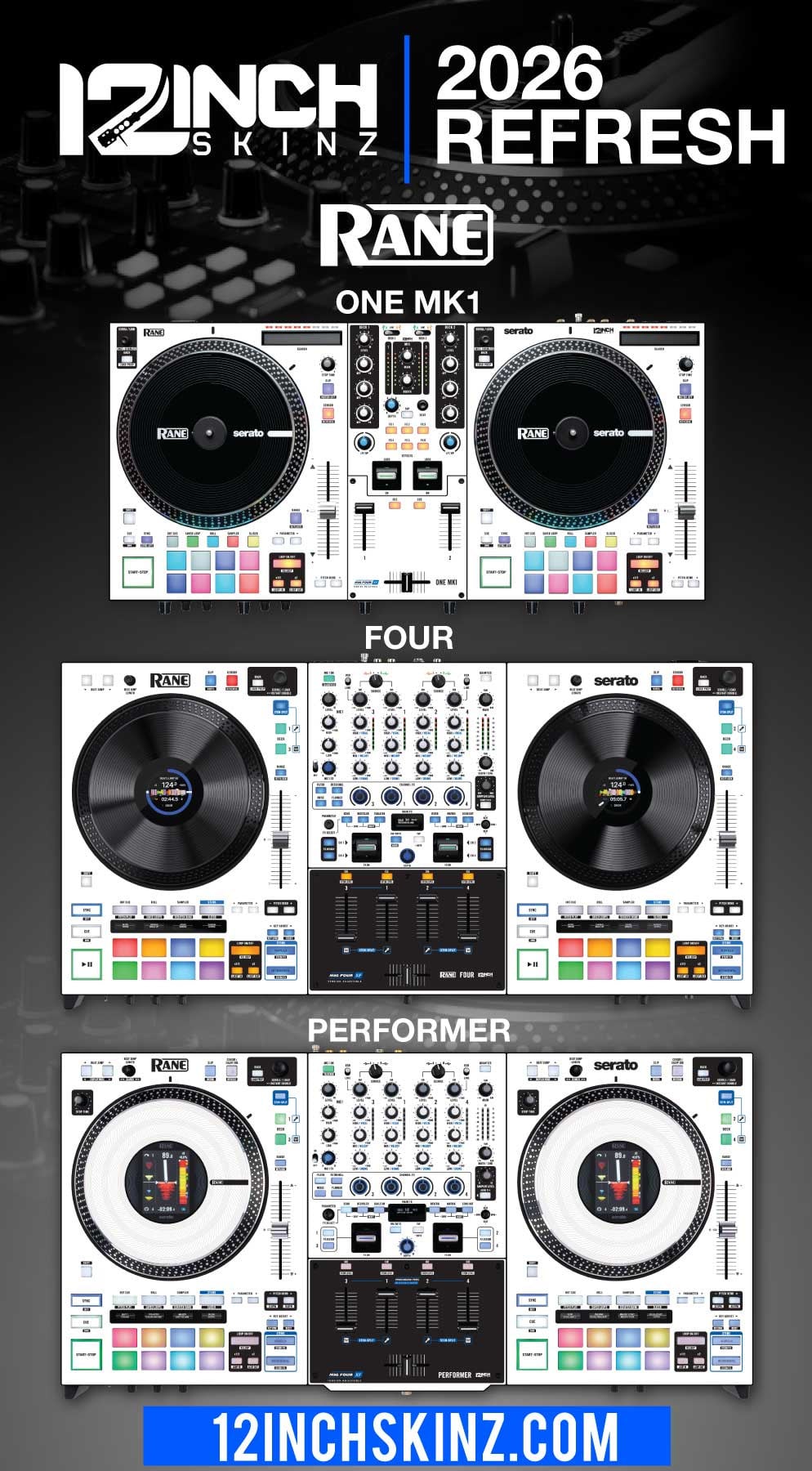 Refreshed 2026 graphics and text for the Rane ONE MK1, FOUR and PERFORMER skinz.