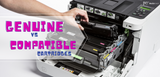 Genuine vs Compatible Cartridges - Why You Should Buy Genuine Every Time