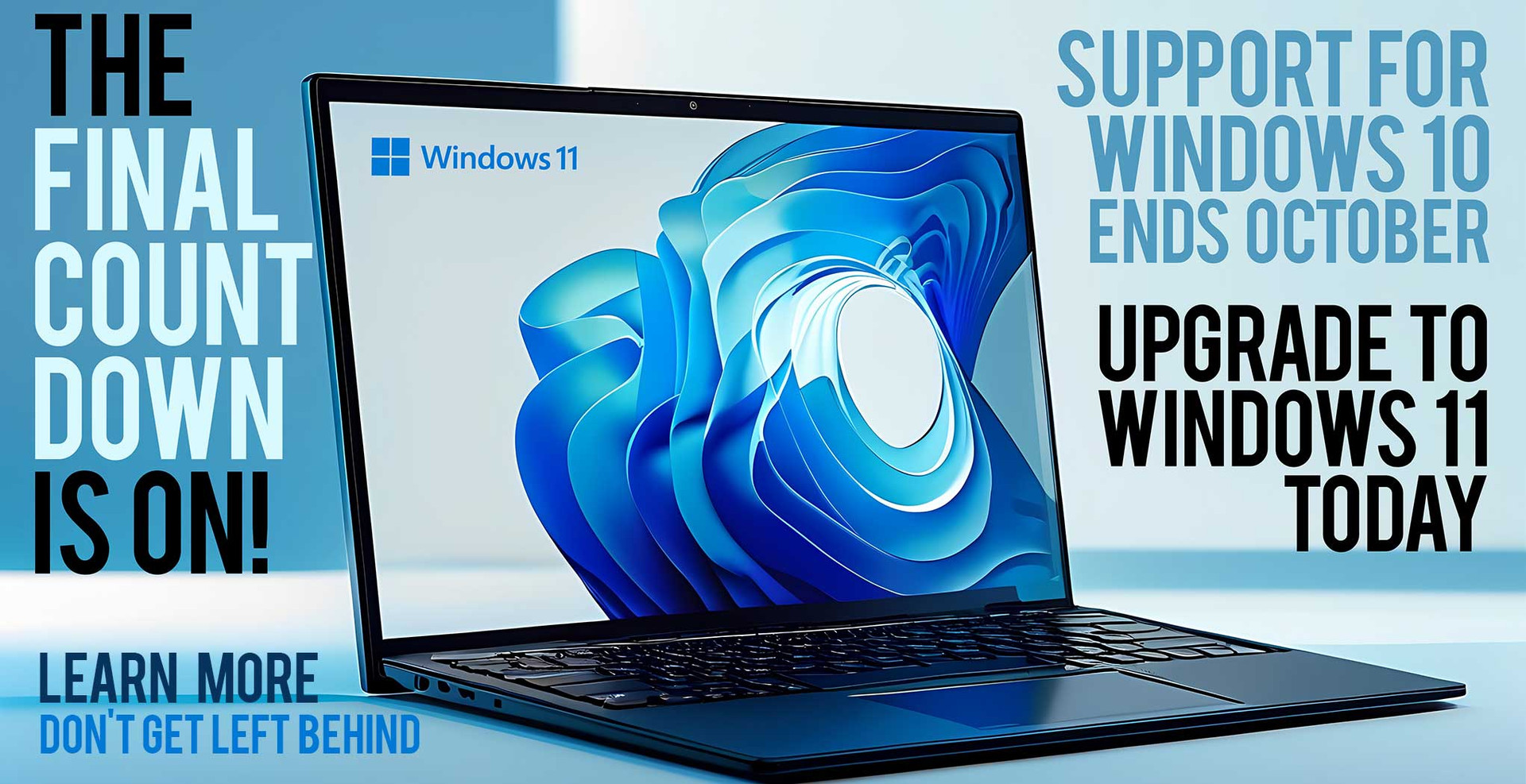 The Final Countdown: Windows 10 Support Ending, Upgrade to Windows 11