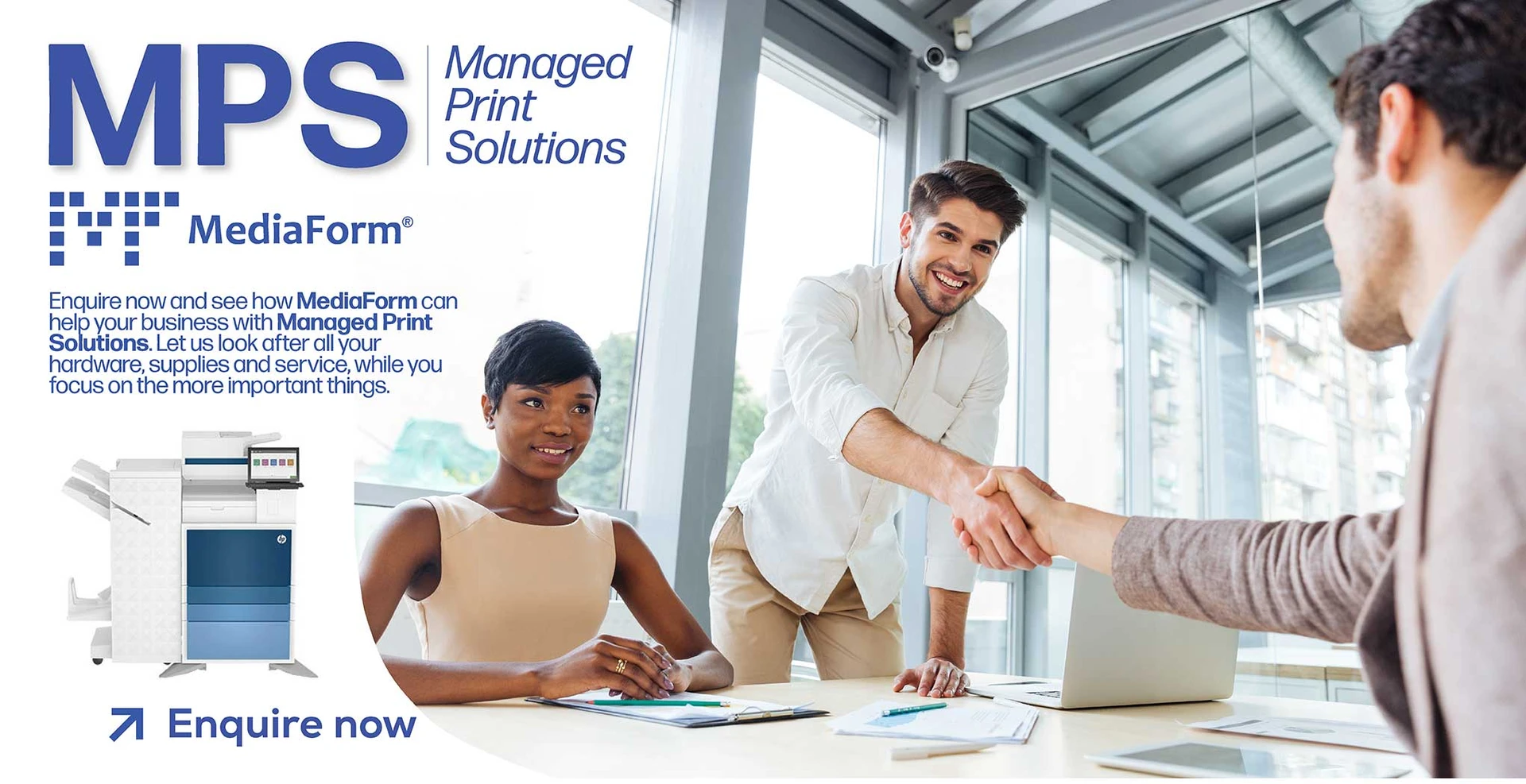 Enquire Now on MediaForm's Managed Print Solutions Program