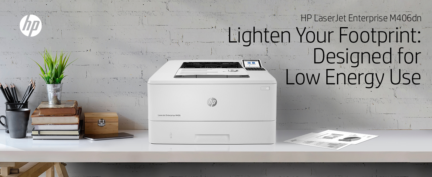 HP LaserJet Enterprise M406dn: Lighten your Footprint