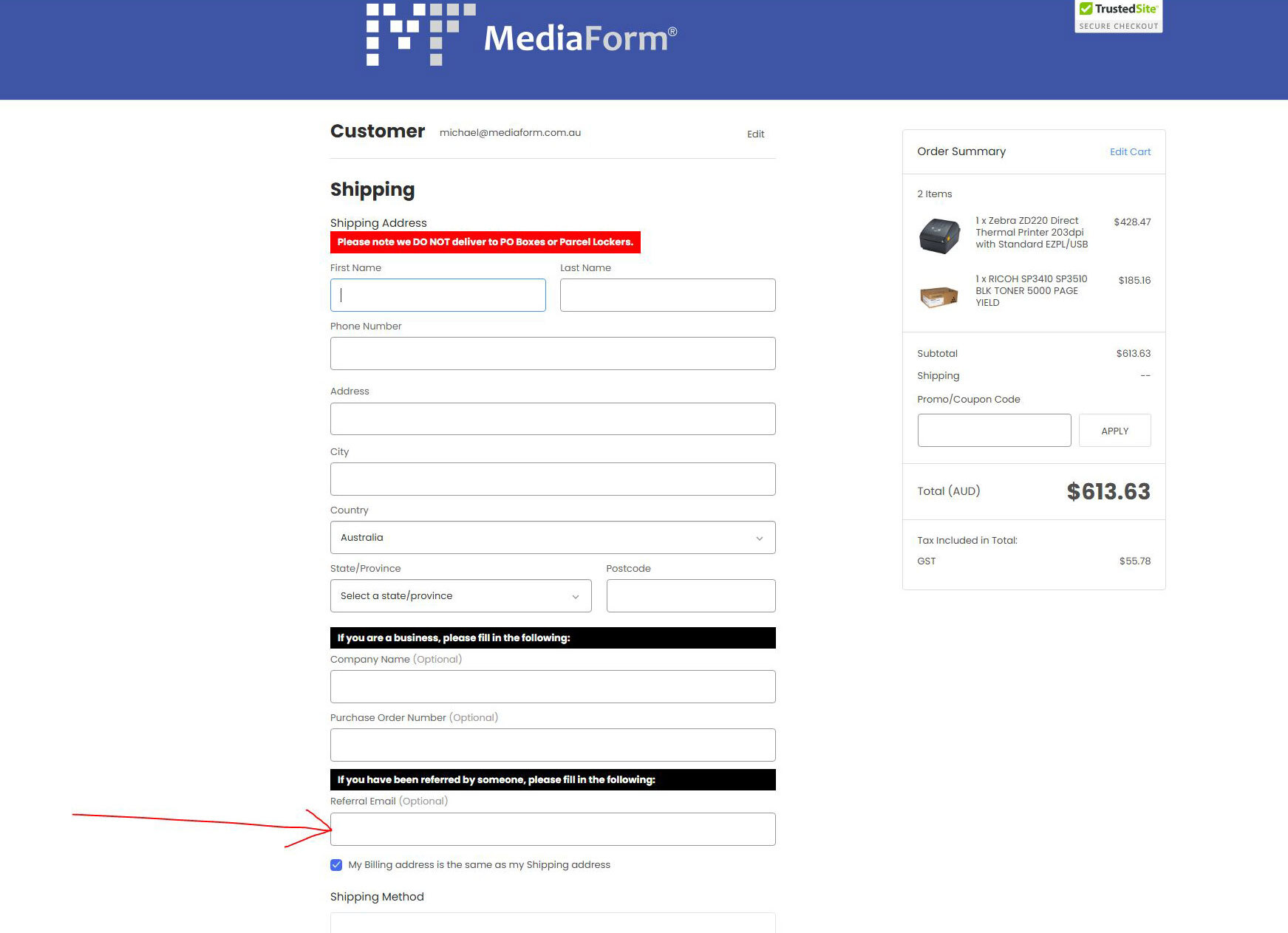 Step 3: At checkout, make sure to enter the email address of your referral