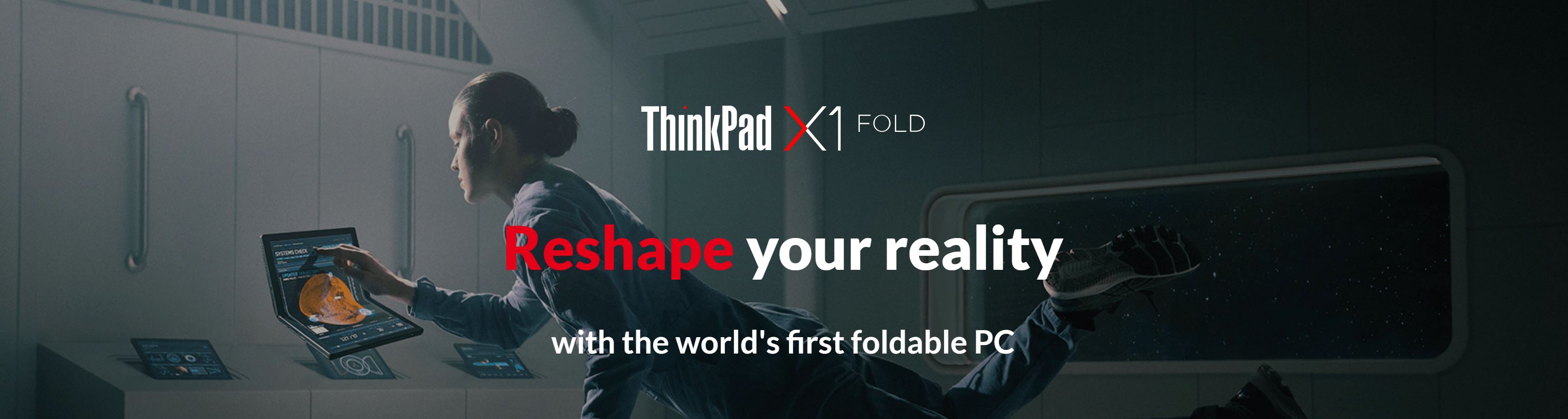 Reshape your reality: ThinkPad X1 Fold