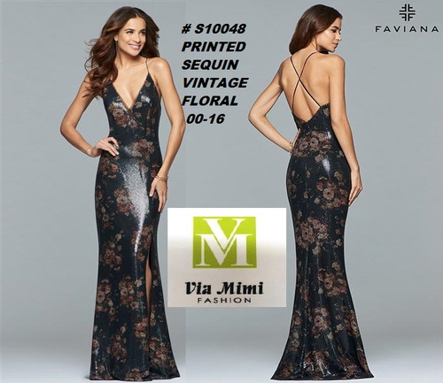 FAVIANA STYLE #S10048  PRINTED SEQUIN

 SIZE : 00-16

COLOR: VINTAGE FLORAL

FOR MORE IMFORMATION AND PRICE PLEASE GIVE US A CALL


WE BEAT  ALL PRICES !!!!

VIA MIMI FASHION

1333 S. SANTEE ST.

LA,CA.90015

TEL: (213)748-MIMI (6464)

FAX: (213)749-MIMI (6464)

E-Mail: mimi@viamimifashion.com

http://viamimifashion.com

https://www.facebook.com/viamimifashion

  https://www.instagram.com/viamimifashion

https://twitter.com/viamimifashion
