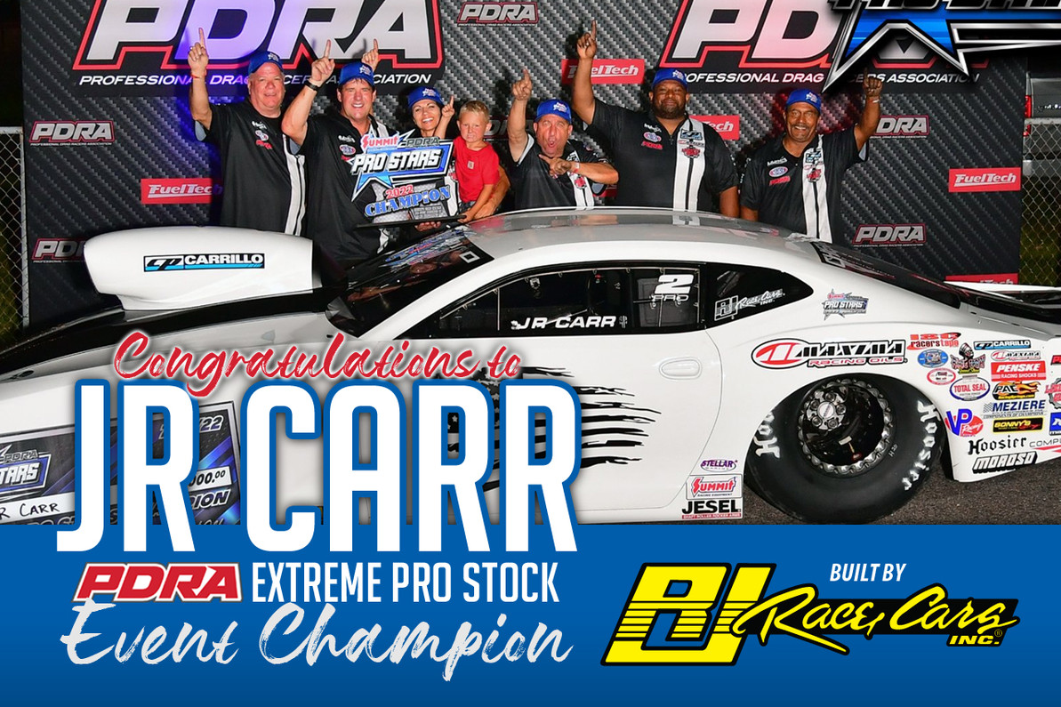 JR CARR CLAIMS AN EXTREME PRO STOCK WIN AT PDRA'S PROSTARS EVENT IN A RJ RACE CAR