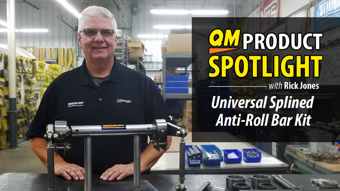 Product Spotlight: Quarter-Max Universal Splined Anti-Roll Bar Kits