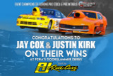 Jay Cox & Justin Kirk Celebrate Victories at PDRA's Doorslammer Derby in their RJ Race Cars