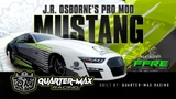 Quarter-Max Racing Unveils One-of-a-Kind Late Model Pro Mod Mustang for Hall of Famer J.R. Osborne, Powered by FFRE