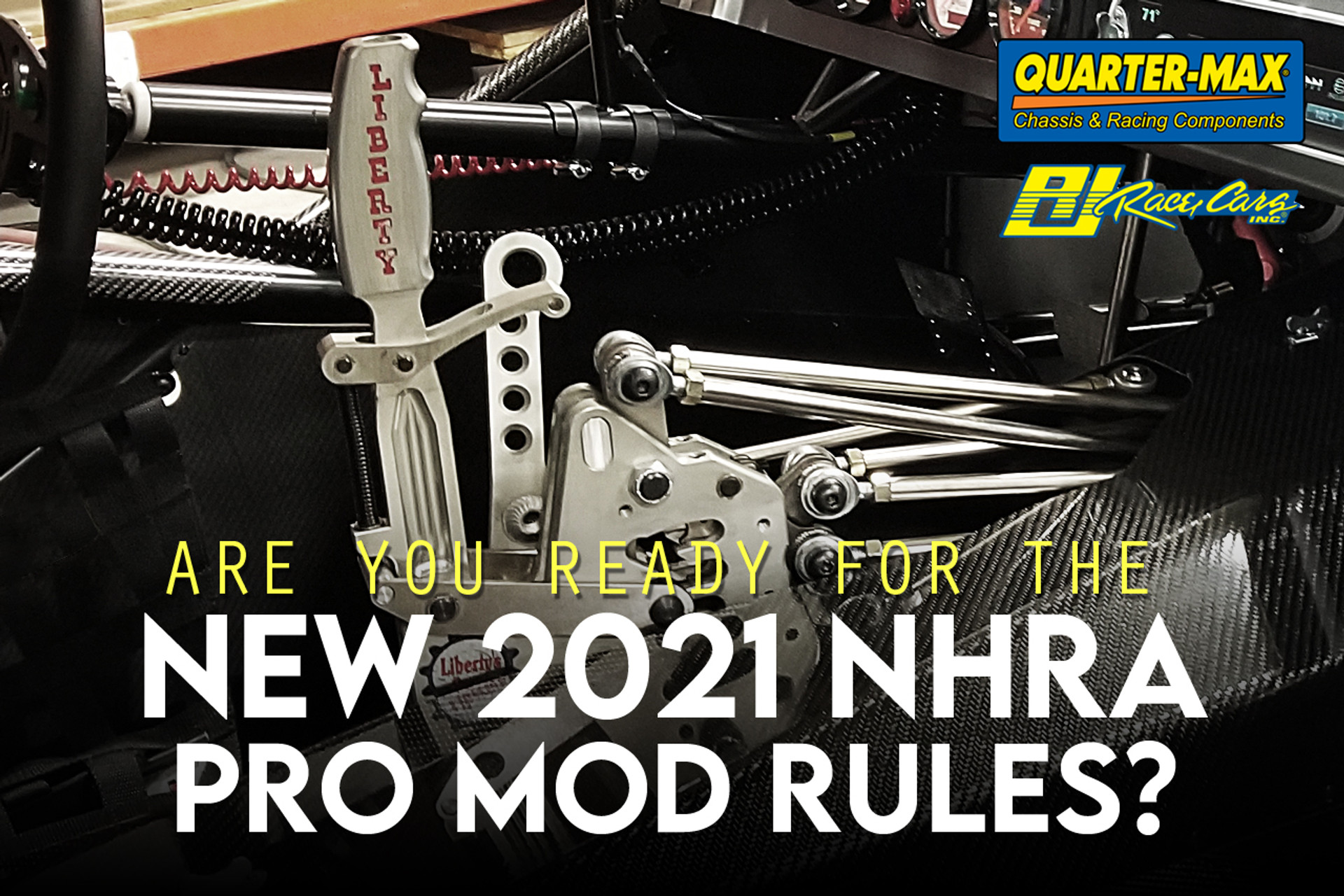 Are You Ready For The New 2021 NHRA Pro Mod Rules? QuarterMax