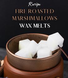 Fire Roasted Marshmallows Wax Melts Recipe