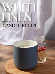 White Linen Candle Recipe