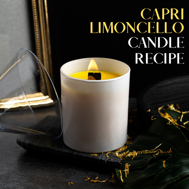 Capri Limoncello Candle Recipe The Flaming Candle Company