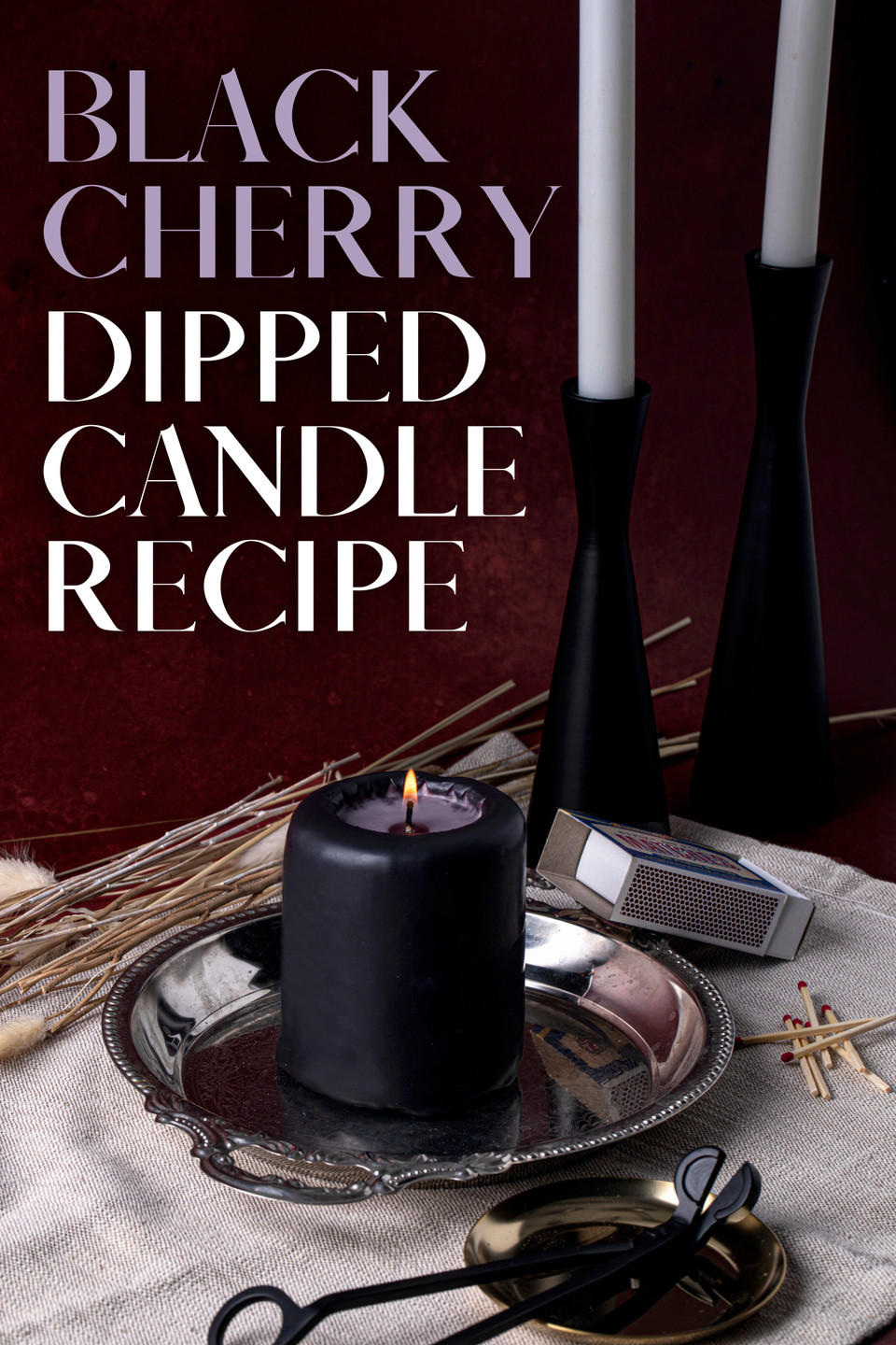 Black Cherry Dipped Candle Recipe The Flaming Candle Company