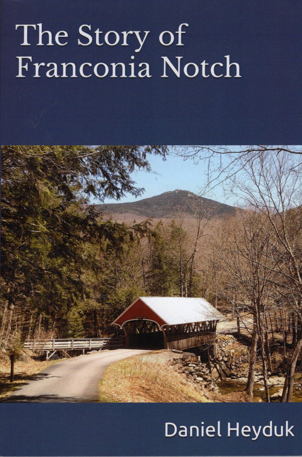 The Story of Franconia Notch, signed copy