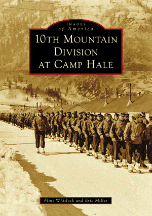 10th Mountain Division at Camp Hale