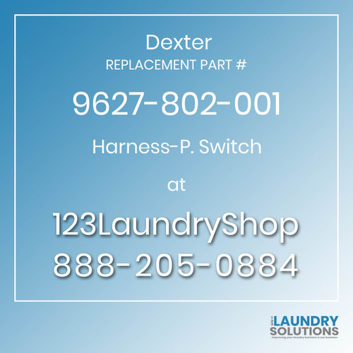 Dexter,Dexter Parts,Dexter Replacement,Dexter Replacement Number 9627-802-001,Harness-P. Switch,Dexter Replacement Part # 9627-802-001 Harness-P. Switch