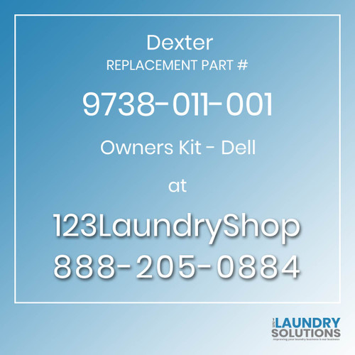 Dexter,Dexter Parts,Dexter Replacement,Dexter Replacement Number 9738-011-001,Owners Kit - Dell,Dexter Replacement Part # 9738-011-001 Owners Kit - Dell Dexter,Dexter Parts,Dexter Replacement,Dexter Replacement Number 9738-011-001,Owners Kit - Dell,Dexter Replacement Part # 9738-011-001 Owners Kit - Dell
