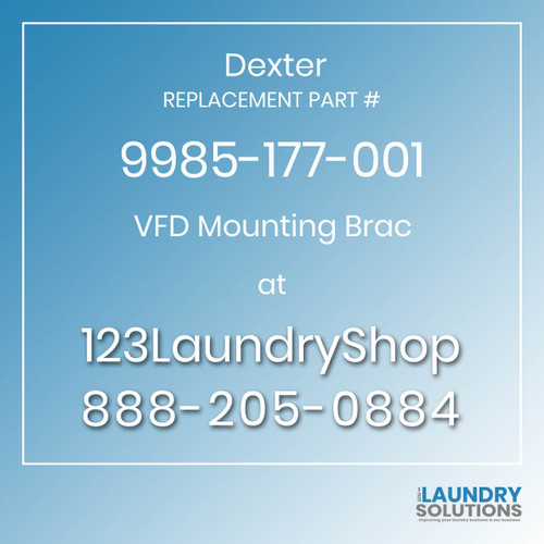 Dexter,Dexter Parts,Dexter Replacement,Dexter Replacement Number 9985-177-001,VFD Mounting Brac,Dexter Replacement Part # 9985-177-001 VFD Mounting Brac Dexter,Dexter Parts,Dexter Replacement,Dexter Replacement Number 9985-177-001,VFD Mounting Brac,Dexter Replacement Part # 9985-177-001 VFD Mounting Brac