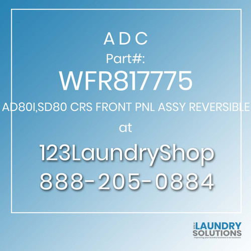 ADC-WFR817775-AD80I,SD80 CRS FRONT PNL ASSY REVERSIBLE