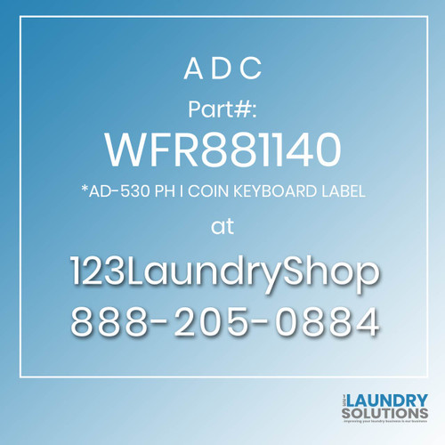 ADC-WFR881140-*AD-530 PH I COIN KEYBOARD LABEL