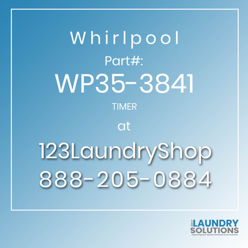 WHIRLPOOL #WP35-3841 - TIMER