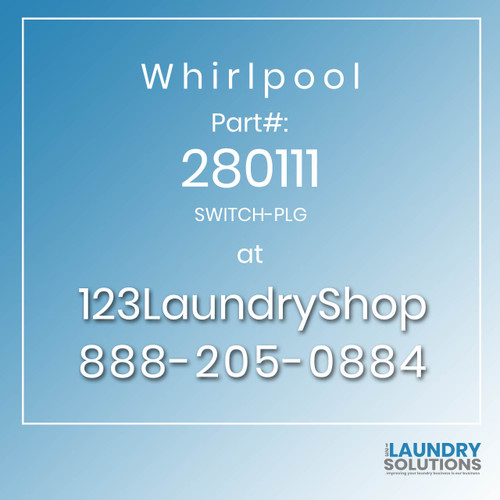 WHIRLPOOL #280111 - SWITCH-PLG