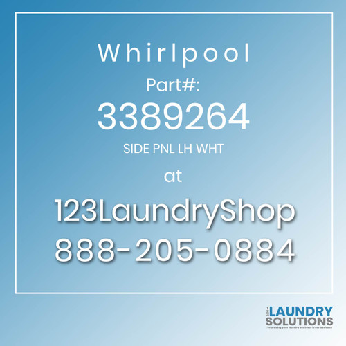 WHIRLPOOL #3389264 - SIDE PNL LH WHT