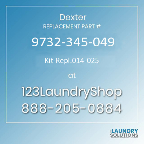 Dexter Replacement Part #9732-345-049, Kit-Repl.014-025