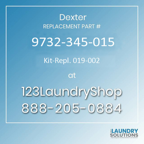 Dexter Replacement Part #9732-345-015, Kit-Repl. 019-002