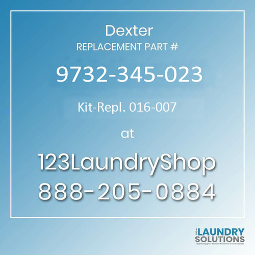 Dexter Replacement Part #9732-345-023, Kit-Repl. 016-007