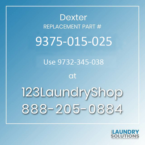 Dexter Replacement Part # 9375-007-013 replaced by 9375-015-010