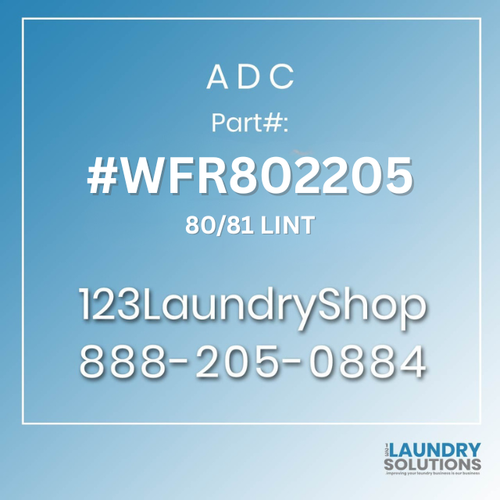 ADC #WFR802205 - 8081 LINT