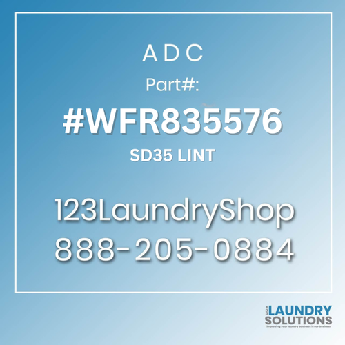 ADC #WFR835576 - SD35 LINT