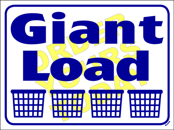 "Giant Load"