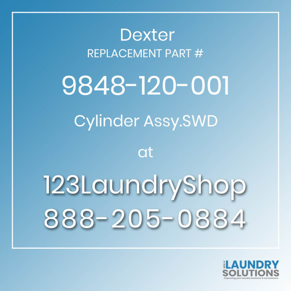 Dexter,Dexter Parts,Dexter Replacement,Dexter Replacement Number 9848-120-001,Cylinder Assy.SWD,Dexter Replacement Part # 9848-120-001 Cylinder Assy.SWD