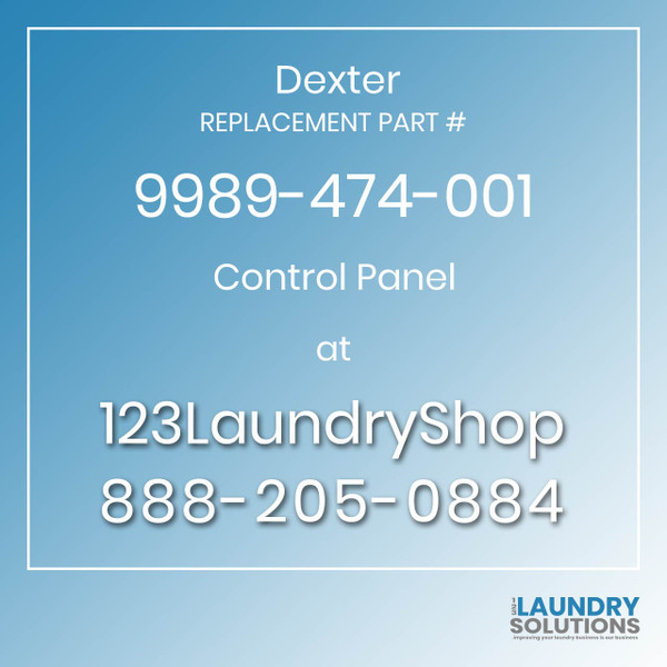 Dexter,Dexter Parts,Dexter Replacement,Dexter Replacement Number 9989-474-001,Control Panel,Dexter Replacement Part # 9989-474-001 Control Panel