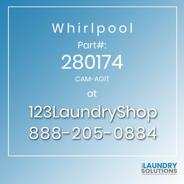 WHIRLPOOL #280174 - CAM-AGIT