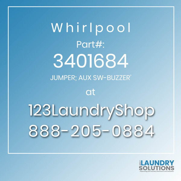 WHIRLPOOL #3401684 - JUMPER; AUX SW-BUZZER'