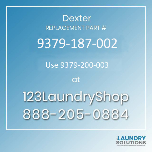 Dexter Replacement Part # 9379-184-001 replaces 9379-177-006