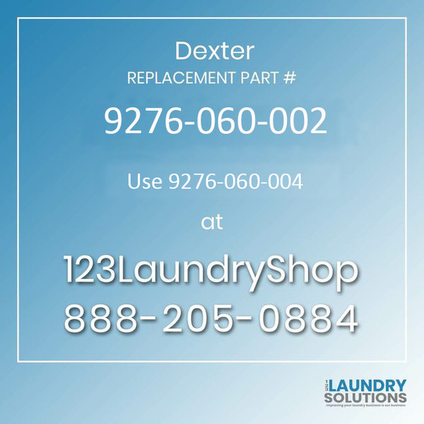 Dexter Replacement Part # 9244-049-003 Use 9965-022-003