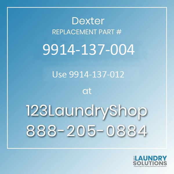 Dexter Replacement Part # 9375-036-021 T950 OPL-V