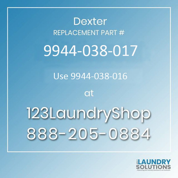 Dexter Replacement Part # 9571-343-005 replaced by 9571-343-007